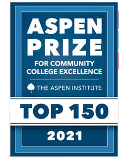 Aspen Prize for Community College Excellence 2021 Aspen Prize for Community College Excellence