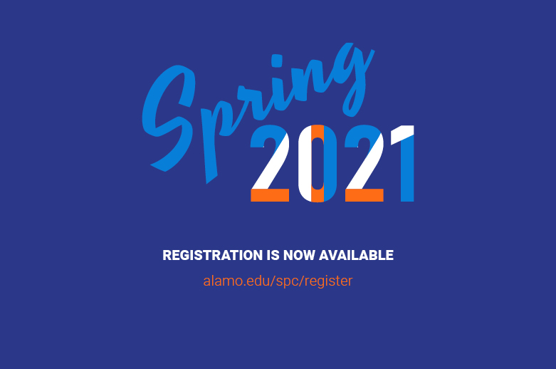 SPC : Spring 2021 Registration | Alamo Colleges